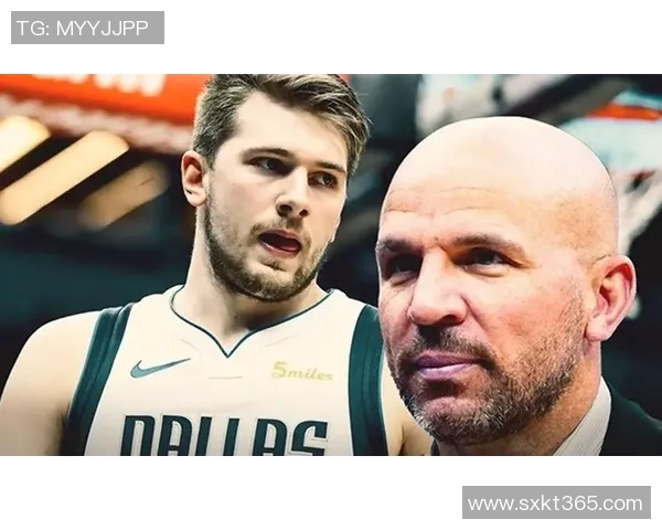 新帅战术革新助力独行侠全面激活核心体系重塑竞争力 新帅战术革新助力独行侠全面激活核心体系重塑竞争力